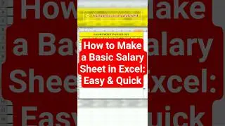 How to Make a Basic Salary Sheet in Excel: Easy & Quick #shorts #excel #viral #youtubeshorts #salary