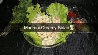 Macroni Creamy Salad Recipe 🥗 || Chef Khizra👩&zwj;🍳 || Professional Cooking With Khizra 💁&zwj;♀️