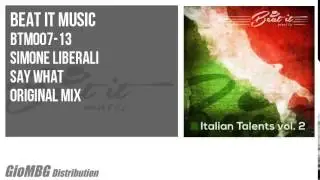 Simone Liberali - Say What [Original Mix] BTM007
