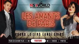 Cours loisirs Paris des lundis soirs - LES AMANTS DE PARIS