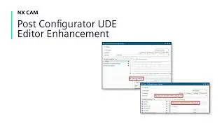 Post Configurator UDE Editor Enhancement