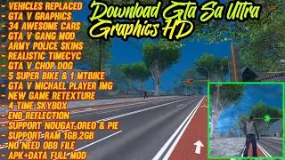 GTA SA ULTRA HD GRAPHICS 100% NO FC SUPPORT SEMUA OS