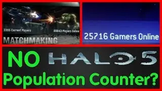 What Happened to Population Counters? | Halo 5 Commentary