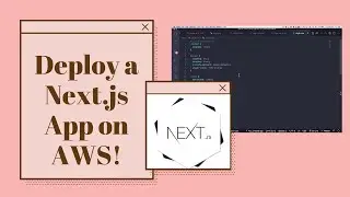 How to Host a Next.js App on AWS
