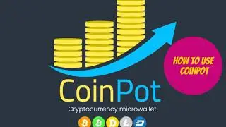How to Use CoinPot - Learn & Earn w/ CoinRewards