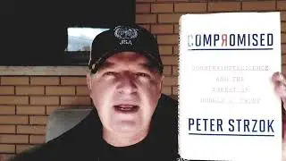Compromised - Counterintelligence and the Threat of Donald J. Trump - by Peter Strzok - Book Review