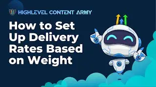 How to Set Up Delivery Rates Based on Weight