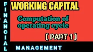 Working Capital (Part 1) | Computation of Operating cycle in tamil