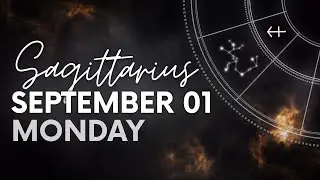 Sagittarius - Daily Horoscope - September 01, 2025