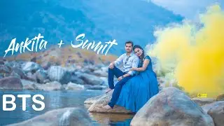 Behind The Scenes || Vlog || Pre-Wedding Shoot || Siliguri - Rohini - Dudhiya