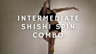 HELLO BOYS variation to SHISHI SPIN - Pole dance combo 