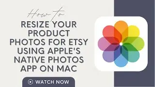How to Resize Images for Etsy in Apple Photos on Mac