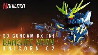 SD GUNDAM RX [N] | UNICORN 02 BANSHEE NORN | H-Builder