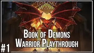 Book of Demons - Warrior Playthrough P1