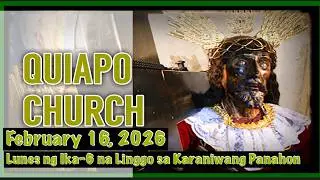 Quiapo Church Live Mass Today | Healing Mass | February 16, 2026