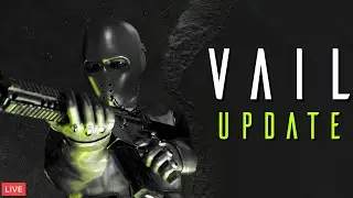 VOD - VAIL VR UPDATE! WE HAVE 1V1's!!!