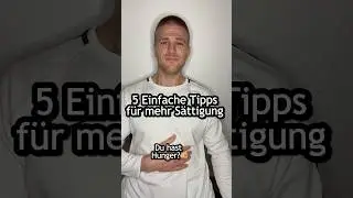 5 Einfache Tipps f&uuml;r mehr S&auml;ttigung