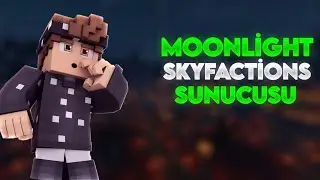 T&uuml;rkiyede İlk SkyFactions Sunucusu😱 - Minecraft MoonLight Serveri !