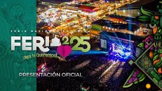 PRESENTACI&Oacute;N OFICIAL DE LA FERIA NACIONAL POTOSINA 2025