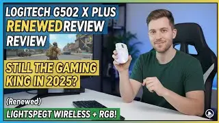 Logitech G502 X Plus Renewed Review: Still the Gaming King in 2025?