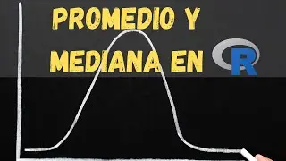 Cómo calcular promedio (media) y mediana en R y RStudio