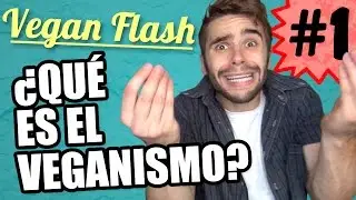 &iquest;Qu&eacute; es el veganismo?