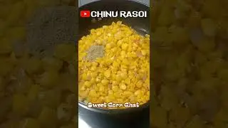 Sweet Corn Chat #sweetcornchat #youtubeshorts #chinuroasi