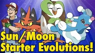 Pok&eacute;mon Sun/Moon Starter Evolutions!