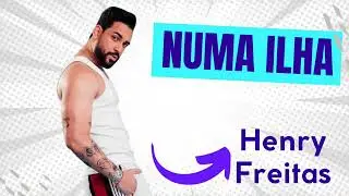 Henry Freitas - Numa Ilha | Repert&oacute;rio Novo