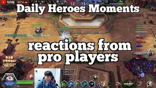 Daily Heroes Moments: reactions from pro players
