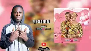DJISORO ALLAH-MARIAGE YAHOUZA 💕YASMINE 