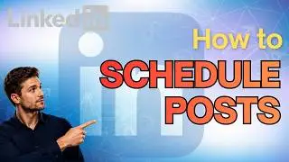 How to Schedule Posts on LinkedIn (Updated 2026 Step-by-Step Beginner Guide)