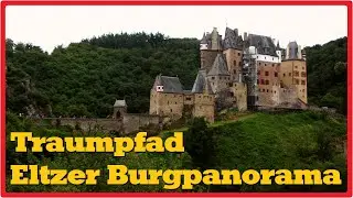 Traumpfad Eltzer Burgpanorama