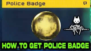 Police Badge Location - STRAY | How to Get Police Badge in Midtown | Collectible | Secret Location