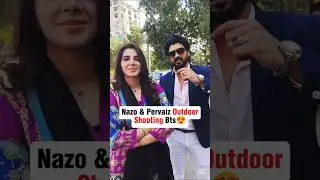 Laadli Drama Episode 61 Nazo Pervaiz Shooting Bts|Laadli Drama Episode 62,63,64 #laadli #shorts #bts