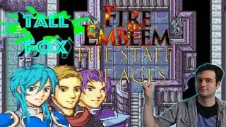 Staff of Ages - I mean It's Not Done But - Fire Emblem February - Tall Fox Reviews
