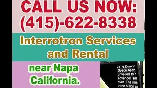 Interrotron Services and Rental near Napa California.