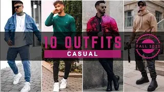 10 Latest Fall Casual Outfit Ideas For Men 2022 | Men's Fashion | Fall 2022
