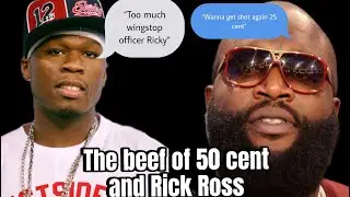 The Infamous beef of 50 cent and Rick Ross😳