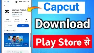 Play store se capcut kaise download kare | capcut kaise download kare 2026 | Capcut download 