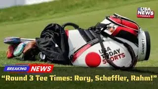 Moving Day Drama! Round 3 Tee Times at The Open Championship 2025 ⛳🔥। USA NEWS TODAY