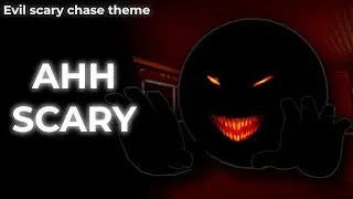 Die of Death UST - AHH SCARY (Evil Scary's theme)