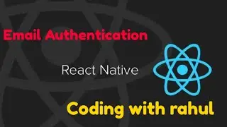 Email Authentication in React native | React native tutorial