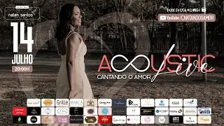 Acoustic Live Cantando o Amor