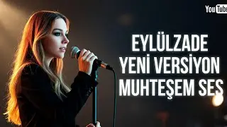 Bir Kez Dinleyen Unutamadı &ndash; EYL&Uuml;LZADE 💔 (Yeni Versiyon | Damar + H&uuml;z&uuml;n)