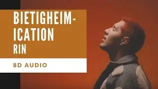 [8D Audio] RIN - Bietigheimication I DEUTSCHRAP 8D + LYRICS