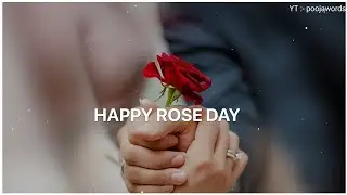 Rose Day Status 2026🌹 Happy Rose Day Status 2026 | Rose Day Whatsapp Status 💖 7 february Rose Day 🥀