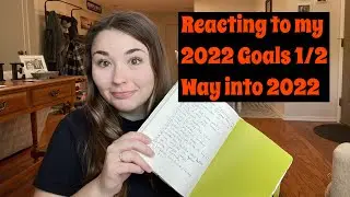 Update on my 2022 Goals in June 2022 &bull; accomplishing goals &bull; 2022 goals
