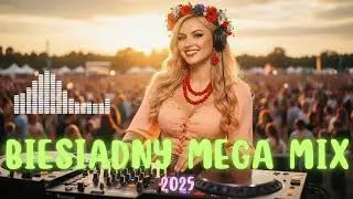 WYBUCHOWY DISCO POLO MIX 2025 💃💣 | HITY NA KAŻDĄ IMPREZĘ | BIESIADNY HIT