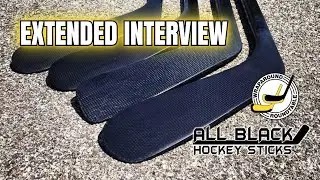 The Wraparound Roundtable Extended Interview: The Story Behind All Black Hockey Sticks